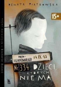 Dzieci, których nie ma. Wojny dorosłych - historie dzieci