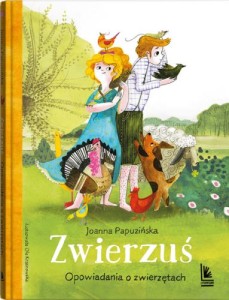 Zwierzuś, opowiadania o zwierzętach