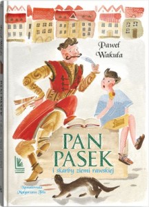Pan Pasek i skarby ziemi rawskiej
