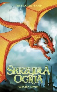 Skrzydła ognia (8) Ucieczka Groźby