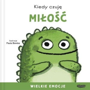 Kiedy czuję miłość Wielkie emocje