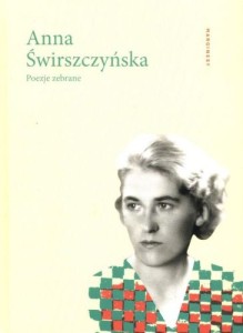 Poezje zebrane. Anna Świrszczyńska