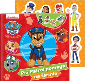 Psi Patrol. Opowiadania z naklejkami. Psi Patrol pomaga na farmie