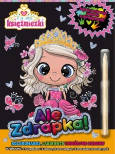 Ale zdrapka! A ja lubię księżniczki