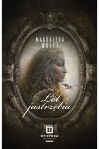 Moc korzeni T.3 Lot jastrzębia