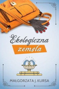 Ekologiczna zemsta [wyd. LUCKY]
