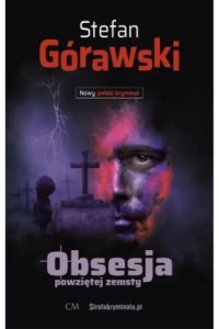 Obsesja powziętej zemsty