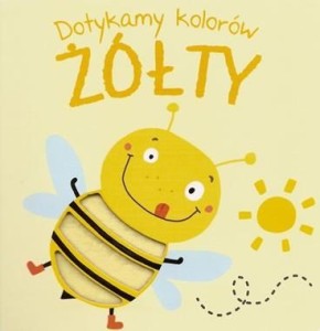 Dotykamy kolorów Żółty (książka sensoryczna)