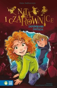 Nata i czarownice (tom 3) Zapomniane zaklęcie