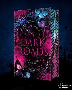 Dark Roads (tom 1) (barwione brzegi)