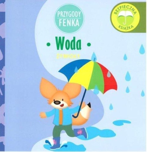 Przygody Fenka. Żywioły. Woda