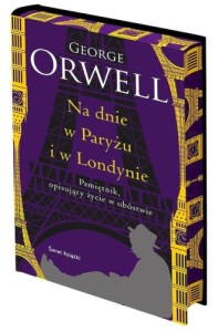 Na dnie w Paryżu i w Londynie (edycja kolekcjonerska) (barwione brzegi)