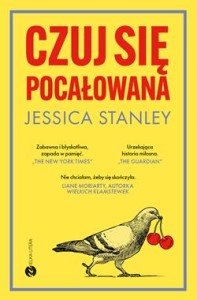 Czuj się pocałowana