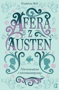 Afera z Austen. Nierozważna i nieromantyczny