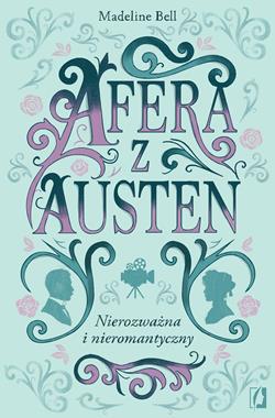 Afera z Austen. Nierozważna i nieromantyczny