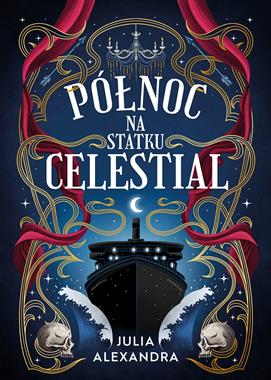 Północ na statku Celestial