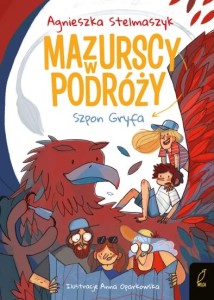 Mazurscy w podróży (tom 6) Szpon gryfa