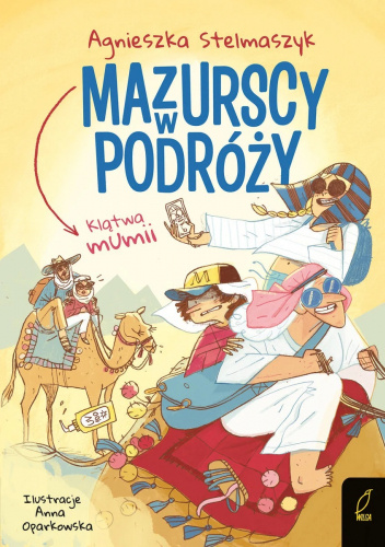 Mazurscy w podróży (tom 9) Klątwa mumii