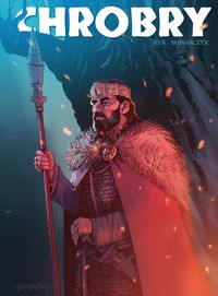 Poczet Władców Polski. Chrobry