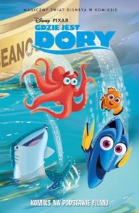 Magiczny świat Disneya w komiksie. Gdzie jest Dory [zapowiedź 06.05]