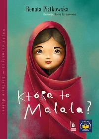 Która to Malala? Wojny dorosłych - historie dzieci