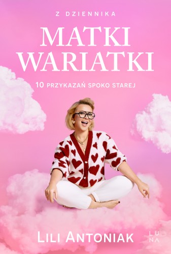 Z dziennika matki. 10 przykazań Spoko Starej