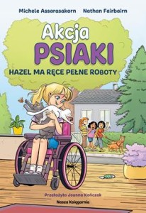 Akcja PSIAKI 4. Hazel ma ręce pełne roboty [zapowiedź 20.05]