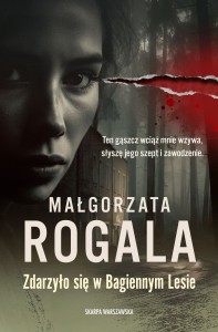 Zdarzyło się w Bagiennym Lesie