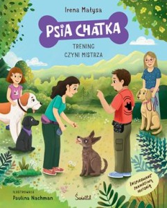 Psia chatka. Trening czyni mistrza [zapowiedź 06.05]