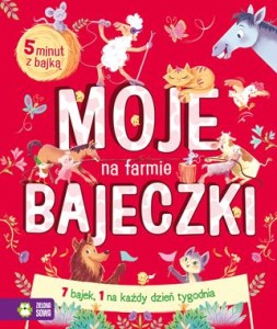 5 minut z bajką. Moje bajeczki. Na farmie [zapowiedź 20.05]