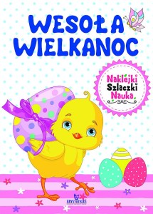 Wesoła Wielkanoc (kolorowanka + 42 naklejki)