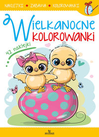 Wielkanocne kolorowanki (z naklejkami)