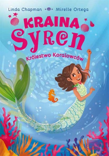 Kraina syren. Królestwo koralowców (1)