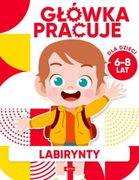 Główka pracuje Labirynty