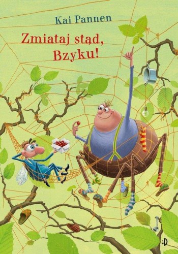 Pająk i mucha (tom 2) Zmiataj stąd, Bzyku!