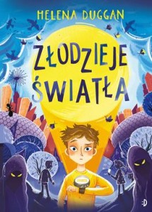 Złodzieje światła (tom 1)