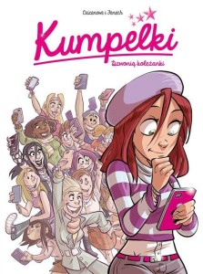 Kumpelki (tom 1) Dzwonią koleżanki