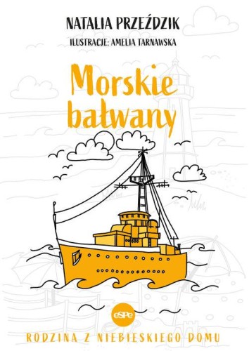 Rodzina z niebieskiego domu (tom 2) Morskie bałwany