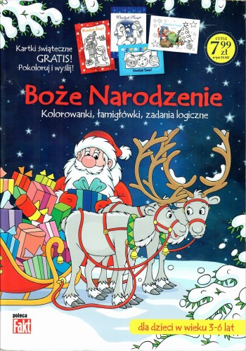 Boże Narodzenie. Kolorowanki, łamigłówki, zadania logiczne (kartki świąteczne gratis)