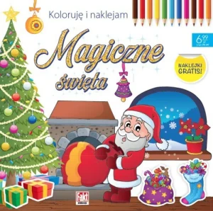 Koloruję i naklejam. Magiczne Święta (+naklejki) (okładka biała)