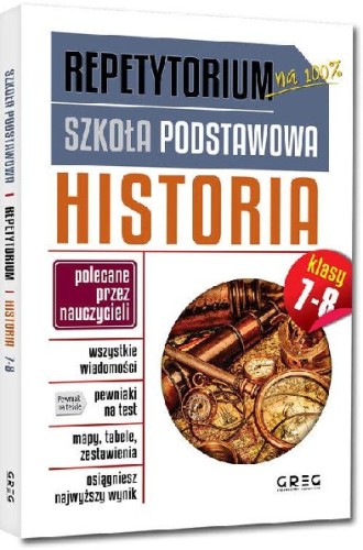 Repetytorium - szkoła podstawowa. Historia (klasy 7-8)