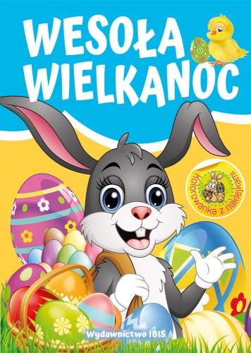 Hej, Święta... Wesoła Wielkanoc (+ naklejki)