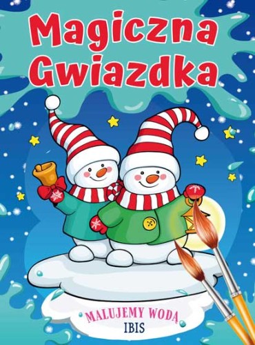 Malujemy wodą. Magiczna Gwiazdka, kolorowanki wodne