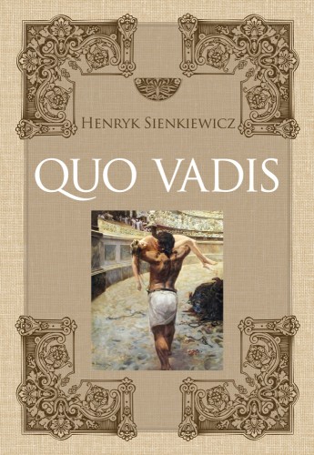 Quo Vadis (z ilustracjami)