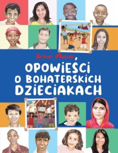 Opowieści o bohaterskich dzieciakach (Delikatnie uszkodzone)
