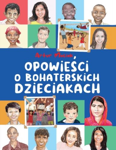 Opowieści o bohaterskich dzieciakach (Delikatnie uszkodzone)