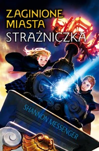 Zaginione miasta. Strażniczka (1)
