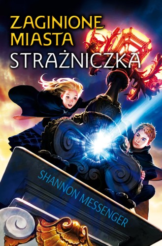 Zaginione miasta. Strażniczka (1)