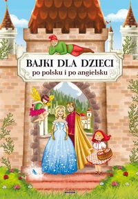 Bajki dla dzieci po polsku i po angielsku
