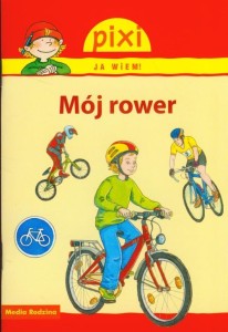 Pixi ja wiem! Mój rower